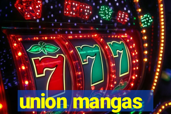 union mangas